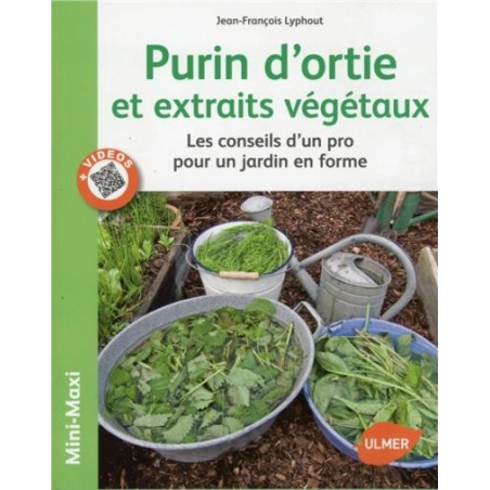 Purins d’Orties et Extraits Végétaux